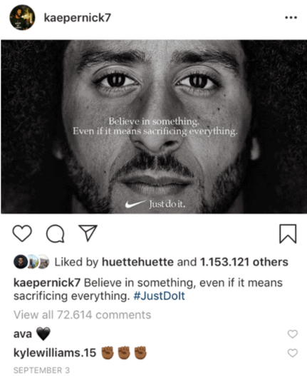 Colin Kaepernick’s Instagram post promoting Nike’s “Just Do It” campaign.