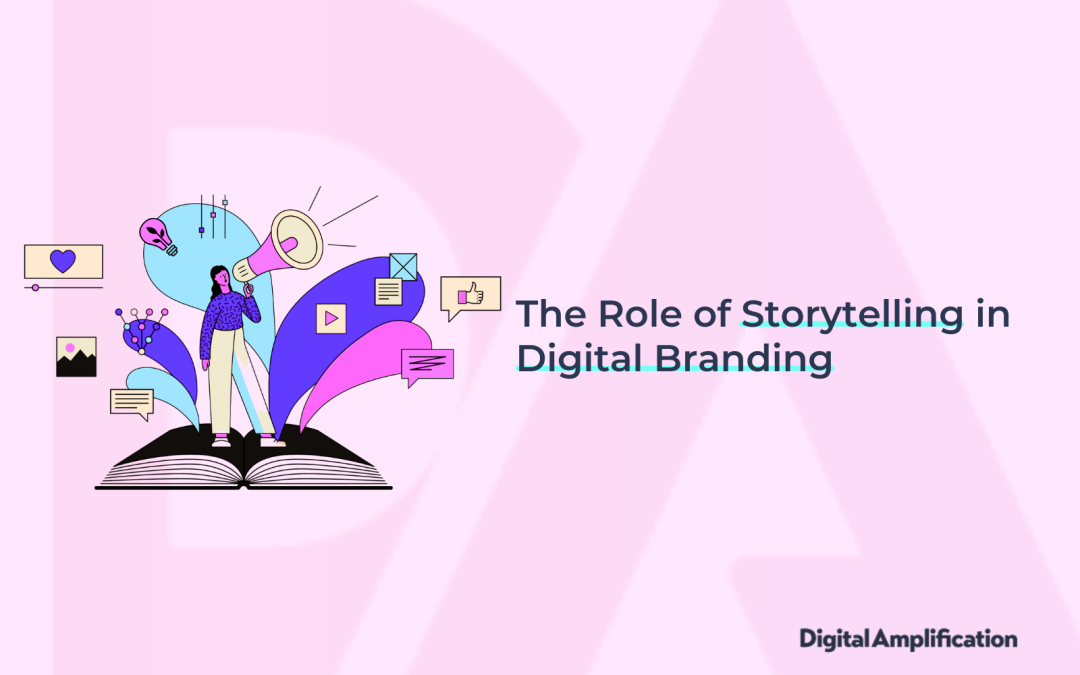 The Role of Storytelling in Digital Branding